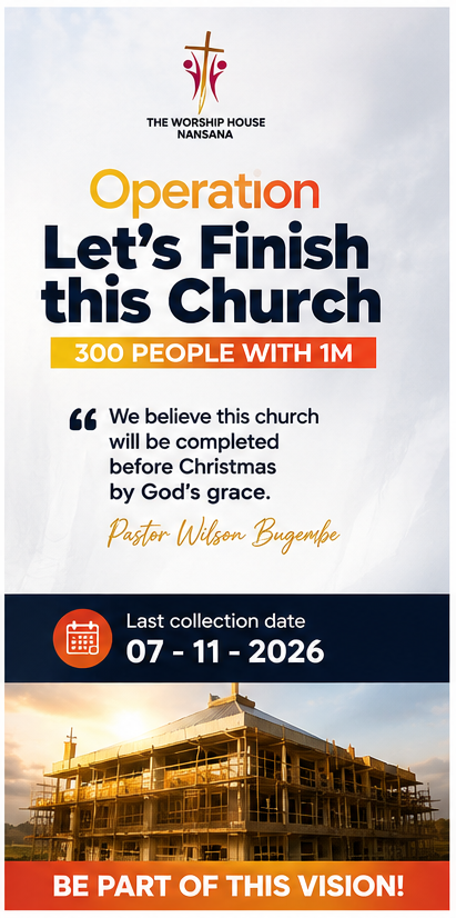 Operation Let's Finish this Church campaign card with Pastor Wilson Bugembe and the last collection date, 07-11-2026